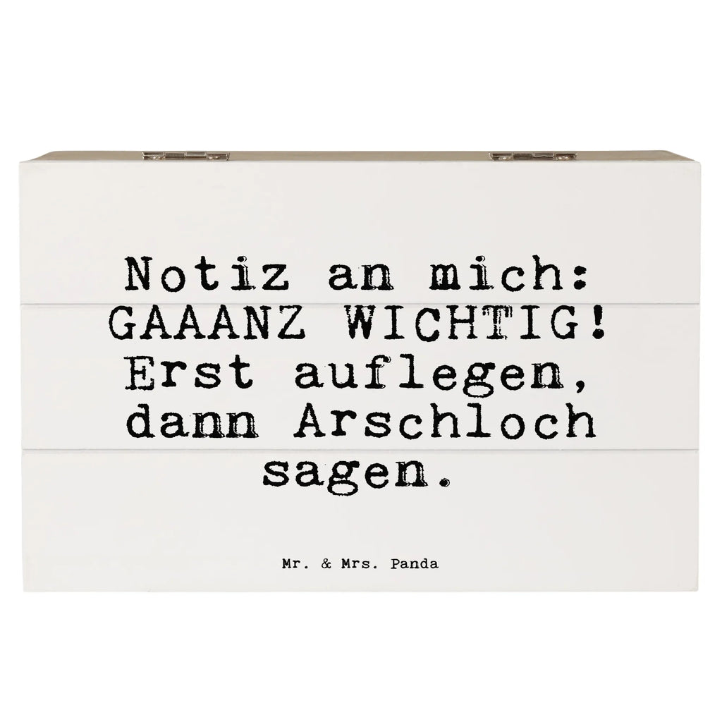 Holzkiste Sprüche und Zitate Notiz an mich: GAAANZ WICHTIG! Erst auflegen, dann Arschloch sagen. Holzkiste, Kiste, Schatzkiste, Truhe, Schatulle, XXL, Erinnerungsbox, Erinnerungskiste, Dekokiste, Aufbewahrungsbox, Geschenkbox, Geschenkdose, Spruch, Sprüche, lustige Sprüche, Weisheiten, Zitate, Spruch Geschenke, Spruch Sprüche Weisheiten Zitate Lustig Weisheit Worte