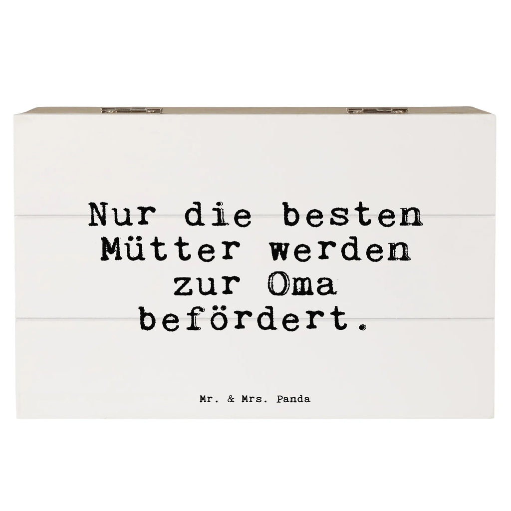 Holzkiste Sprüche und Zitate Nur die besten Mütter werden zur Oma befördert. Holzkiste, Kiste, Schatzkiste, Truhe, Schatulle, XXL, Erinnerungsbox, Erinnerungskiste, Dekokiste, Aufbewahrungsbox, Geschenkbox, Geschenkdose, Spruch, Sprüche, lustige Sprüche, Weisheiten, Zitate, Spruch Geschenke, Spruch Sprüche Weisheiten Zitate Lustig Weisheit Worte