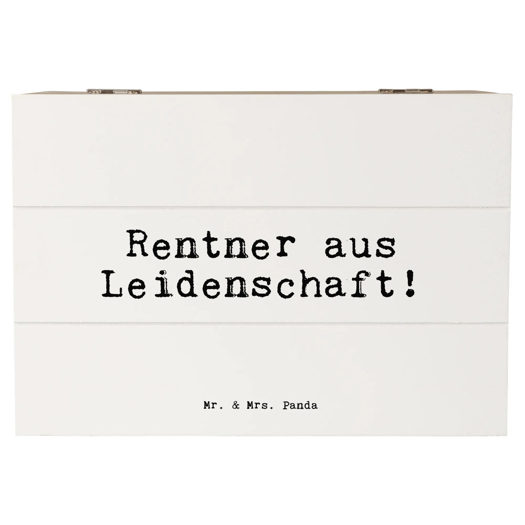 Holzkiste Sprüche und Zitate Rentner aus Leidenschaft! Holzkiste, Kiste, Schatzkiste, Truhe, Schatulle, XXL, Erinnerungsbox, Erinnerungskiste, Dekokiste, Aufbewahrungsbox, Geschenkbox, Geschenkdose, Spruch, Sprüche, lustige Sprüche, Weisheiten, Zitate, Spruch Geschenke, Spruch Sprüche Weisheiten Zitate Lustig Weisheit Worte