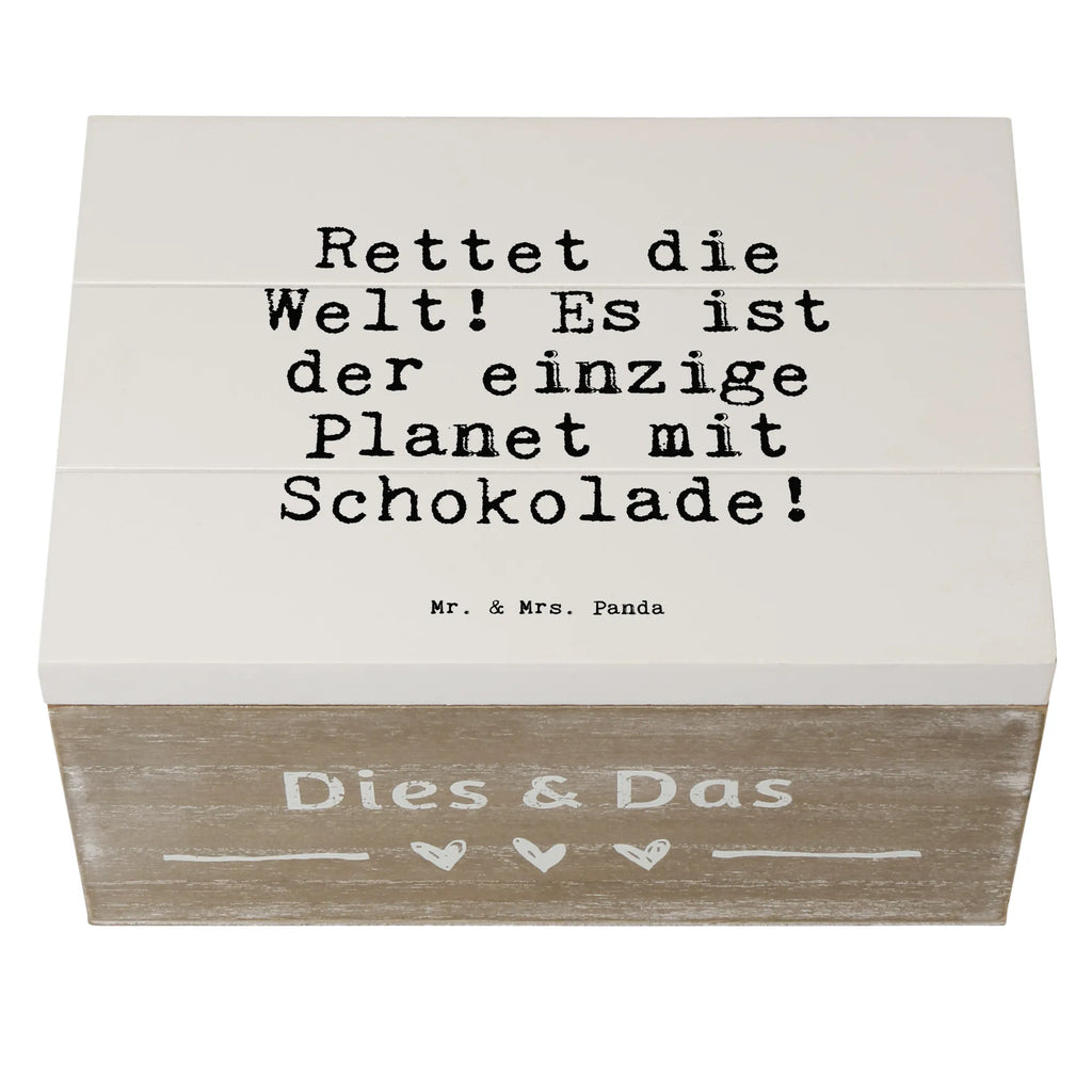 Holzkiste Sprüche und Zitate Rettet die Welt! Es ist der einzige Planet mit Schokolade! Holzkiste, Kiste, Schatzkiste, Truhe, Schatulle, XXL, Erinnerungsbox, Erinnerungskiste, Dekokiste, Aufbewahrungsbox, Geschenkbox, Geschenkdose, Spruch, Sprüche, lustige Sprüche, Weisheiten, Zitate, Spruch Geschenke, Spruch Sprüche Weisheiten Zitate Lustig Weisheit Worte