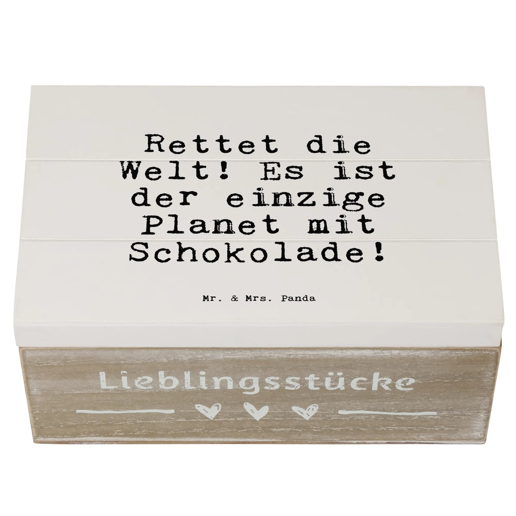 Holzkiste Sprüche und Zitate Rettet die Welt! Es ist der einzige Planet mit Schokolade! Holzkiste, Kiste, Schatzkiste, Truhe, Schatulle, XXL, Erinnerungsbox, Erinnerungskiste, Dekokiste, Aufbewahrungsbox, Geschenkbox, Geschenkdose, Spruch, Sprüche, lustige Sprüche, Weisheiten, Zitate, Spruch Geschenke, Spruch Sprüche Weisheiten Zitate Lustig Weisheit Worte