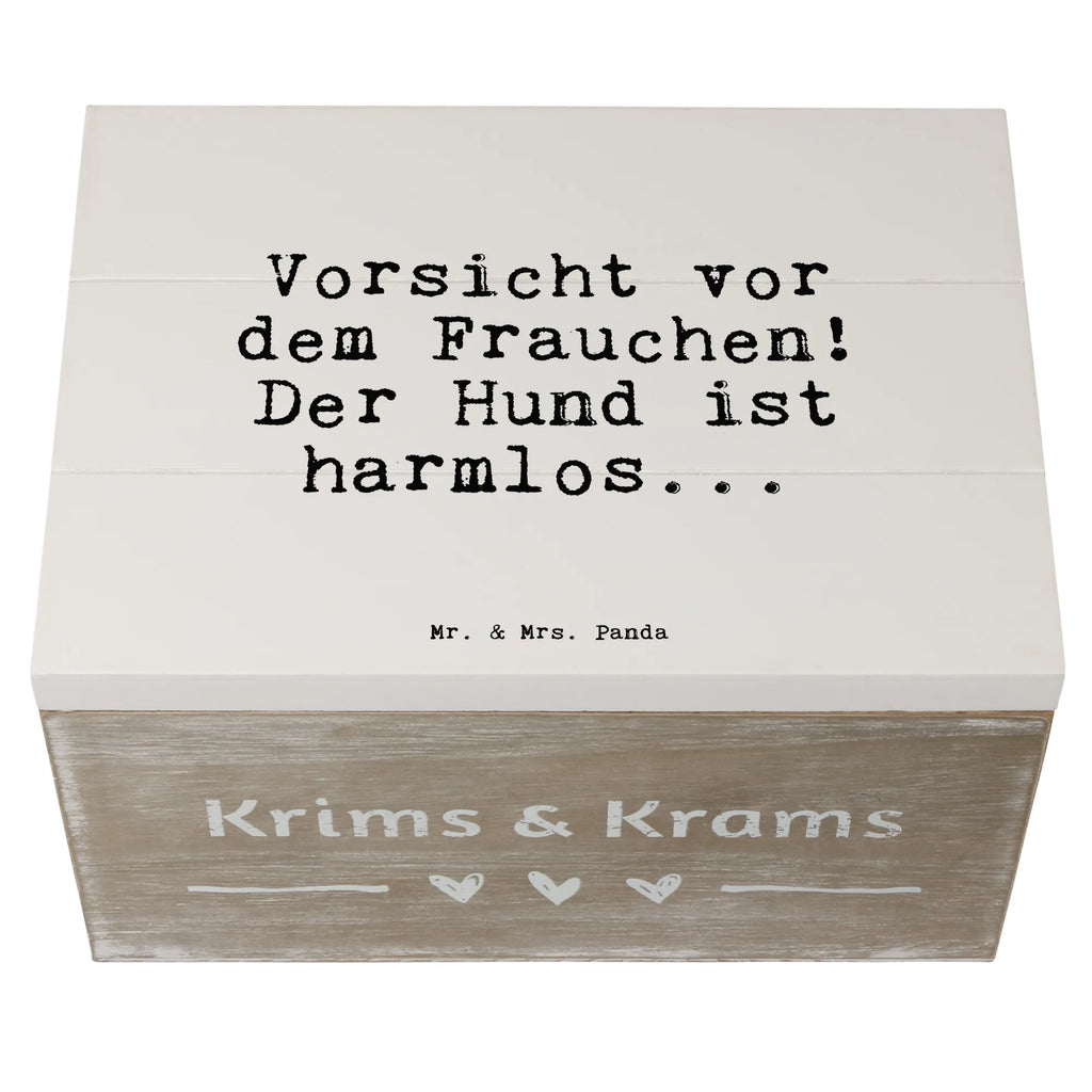 Holzkiste Sprüche und Zitate Vorsicht vor dem Frauchen! Der Hund ist harmlos... Holzkiste, Kiste, Schatzkiste, Truhe, Schatulle, XXL, Erinnerungsbox, Erinnerungskiste, Dekokiste, Aufbewahrungsbox, Geschenkbox, Geschenkdose, Spruch, Sprüche, lustige Sprüche, Weisheiten, Zitate, Spruch Geschenke, Spruch Sprüche Weisheiten Zitate Lustig Weisheit Worte