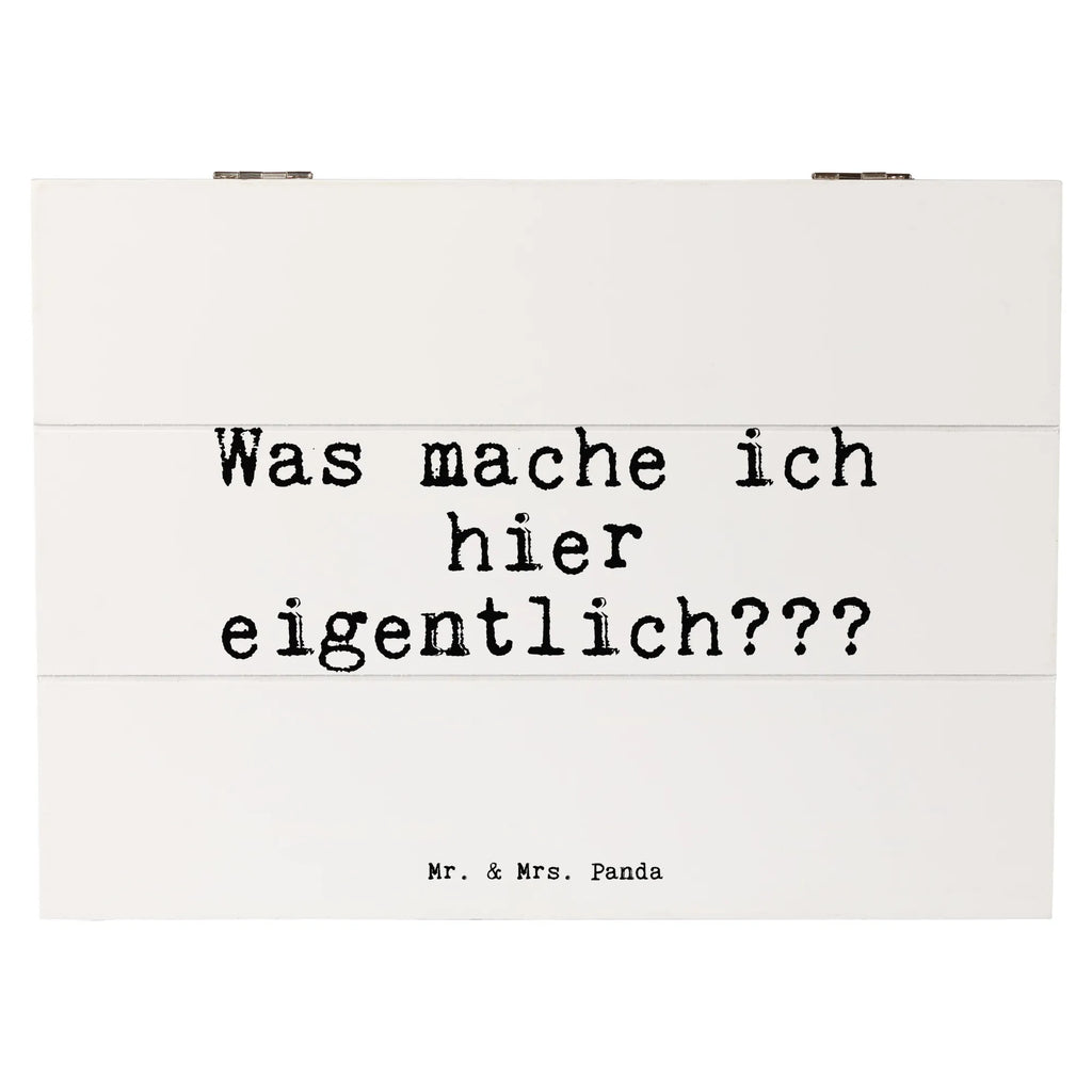 Holzkiste Sprüche und Zitate Was mache ich hier eigentlich??? Holzkiste, Kiste, Schatzkiste, Truhe, Schatulle, XXL, Erinnerungsbox, Erinnerungskiste, Dekokiste, Aufbewahrungsbox, Geschenkbox, Geschenkdose, Spruch, Sprüche, lustige Sprüche, Weisheiten, Zitate, Spruch Geschenke, Spruch Sprüche Weisheiten Zitate Lustig Weisheit Worte