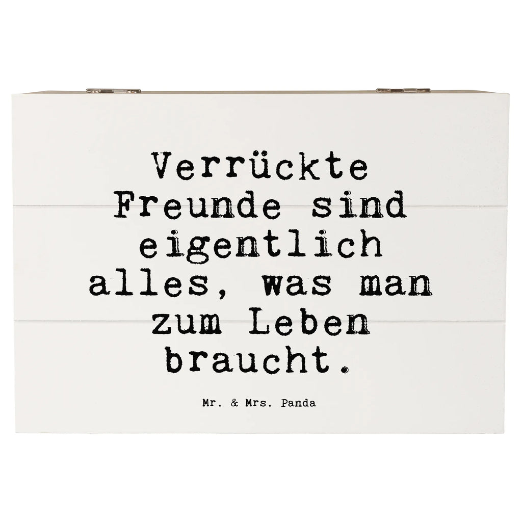 Holzkiste Sprüche und Zitate Verrückte Freunde sind eigentlich alles, was man zum Leben braucht. Holzkiste, Kiste, Schatzkiste, Truhe, Schatulle, XXL, Erinnerungsbox, Erinnerungskiste, Dekokiste, Aufbewahrungsbox, Geschenkbox, Geschenkdose, Spruch, Sprüche, lustige Sprüche, Weisheiten, Zitate, Spruch Geschenke, Spruch Sprüche Weisheiten Zitate Lustig Weisheit Worte