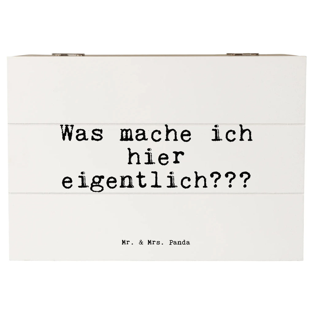 Holzkiste Sprüche und Zitate Was mache ich hier eigentlich??? Holzkiste, Kiste, Schatzkiste, Truhe, Schatulle, XXL, Erinnerungsbox, Erinnerungskiste, Dekokiste, Aufbewahrungsbox, Geschenkbox, Geschenkdose, Spruch, Sprüche, lustige Sprüche, Weisheiten, Zitate, Spruch Geschenke, Spruch Sprüche Weisheiten Zitate Lustig Weisheit Worte