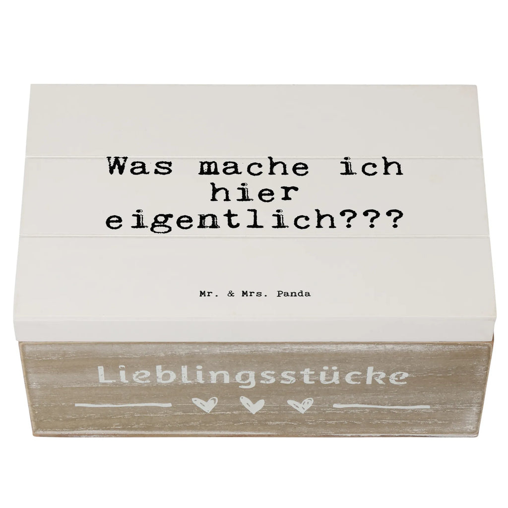 Holzkiste Sprüche und Zitate Was mache ich hier eigentlich??? Holzkiste, Kiste, Schatzkiste, Truhe, Schatulle, XXL, Erinnerungsbox, Erinnerungskiste, Dekokiste, Aufbewahrungsbox, Geschenkbox, Geschenkdose, Spruch, Sprüche, lustige Sprüche, Weisheiten, Zitate, Spruch Geschenke, Spruch Sprüche Weisheiten Zitate Lustig Weisheit Worte