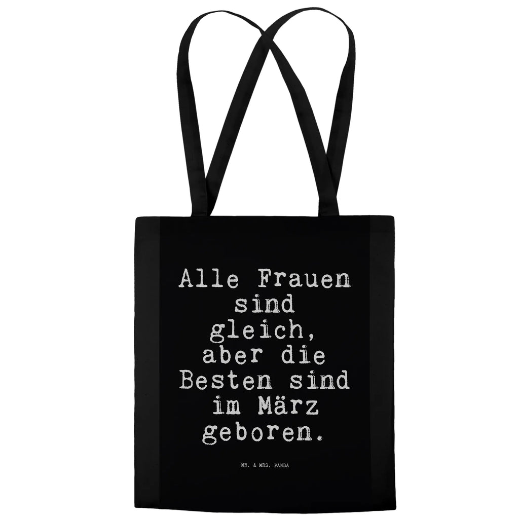 Tragetasche Alle Frauen sind gleich,... Beuteltasche, Beutel, Einkaufstasche, Jutebeutel, Stoffbeutel, Tasche, Shopper, Umhängetasche, Strandtasche, Schultertasche, Stofftasche, Tragetasche, Badetasche, Jutetasche, Einkaufstüte, Laptoptasche, Spruch, Sprüche, lustige Sprüche, Weisheiten, Zitate, Spruch Geschenke, Spruch Sprüche Weisheiten Zitate Lustig Weisheit Worte