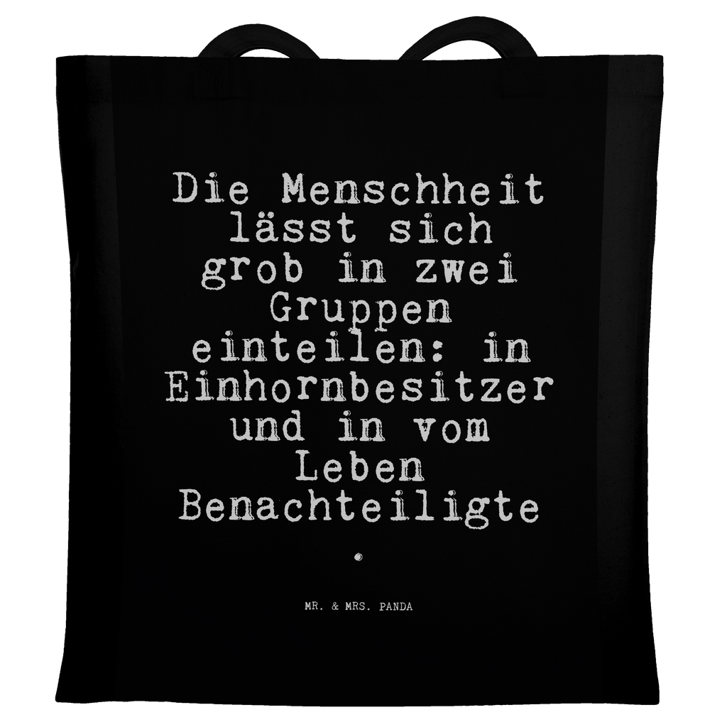 Tragetasche Die Menschheit lässt sich... Beuteltasche, Beutel, Einkaufstasche, Jutebeutel, Stoffbeutel, Tasche, Shopper, Umhängetasche, Strandtasche, Schultertasche, Stofftasche, Tragetasche, Badetasche, Jutetasche, Einkaufstüte, Laptoptasche, Spruch, Sprüche, lustige Sprüche, Weisheiten, Zitate, Spruch Geschenke, Spruch Sprüche Weisheiten Zitate Lustig Weisheit Worte