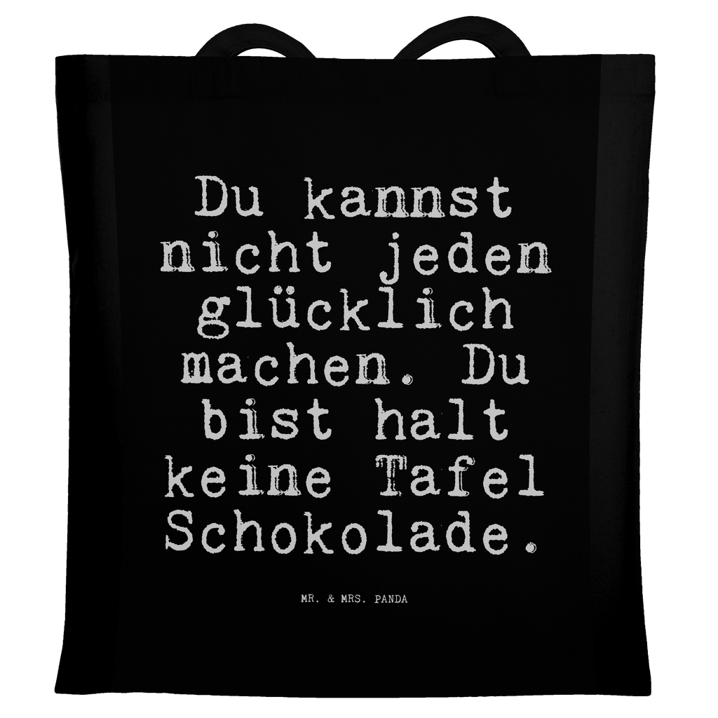 Tragetasche Du kannst nicht jeden... Beuteltasche, Beutel, Einkaufstasche, Jutebeutel, Stoffbeutel, Tasche, Shopper, Umhängetasche, Strandtasche, Schultertasche, Stofftasche, Tragetasche, Badetasche, Jutetasche, Einkaufstüte, Laptoptasche, Spruch, Sprüche, lustige Sprüche, Weisheiten, Zitate, Spruch Geschenke, Spruch Sprüche Weisheiten Zitate Lustig Weisheit Worte