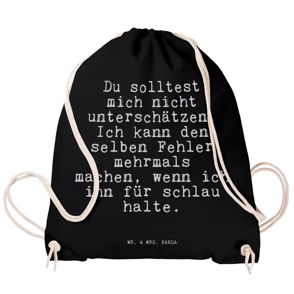 Sportbeutel Du solltest mich nicht... Sportbeutel, Turnbeutel, Beutel, Sporttasche, Tasche, Stoffbeutel, Sportbeutel Kinder, Gymsack, Beutel Rucksack, Kleine Sporttasche, Sportzubehör, Turnbeutel Baumwolle, Spruch, Sprüche, lustige Sprüche, Weisheiten, Zitate, Spruch Geschenke, Spruch Sprüche Weisheiten Zitate Lustig Weisheit Worte