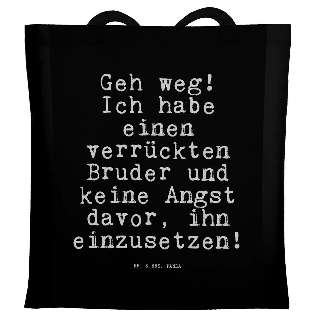 Tragetasche Geh weg! Ich habe... Beuteltasche, Beutel, Einkaufstasche, Jutebeutel, Stoffbeutel, Tasche, Shopper, Umhängetasche, Strandtasche, Schultertasche, Stofftasche, Tragetasche, Badetasche, Jutetasche, Einkaufstüte, Laptoptasche, Spruch, Sprüche, lustige Sprüche, Weisheiten, Zitate, Spruch Geschenke, Spruch Sprüche Weisheiten Zitate Lustig Weisheit Worte