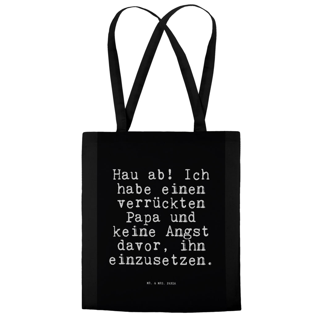 Tragetasche Hau ab! Ich habe... Beuteltasche, Beutel, Einkaufstasche, Jutebeutel, Stoffbeutel, Tasche, Shopper, Umhängetasche, Strandtasche, Schultertasche, Stofftasche, Tragetasche, Badetasche, Jutetasche, Einkaufstüte, Laptoptasche, Spruch, Sprüche, lustige Sprüche, Weisheiten, Zitate, Spruch Geschenke, Spruch Sprüche Weisheiten Zitate Lustig Weisheit Worte