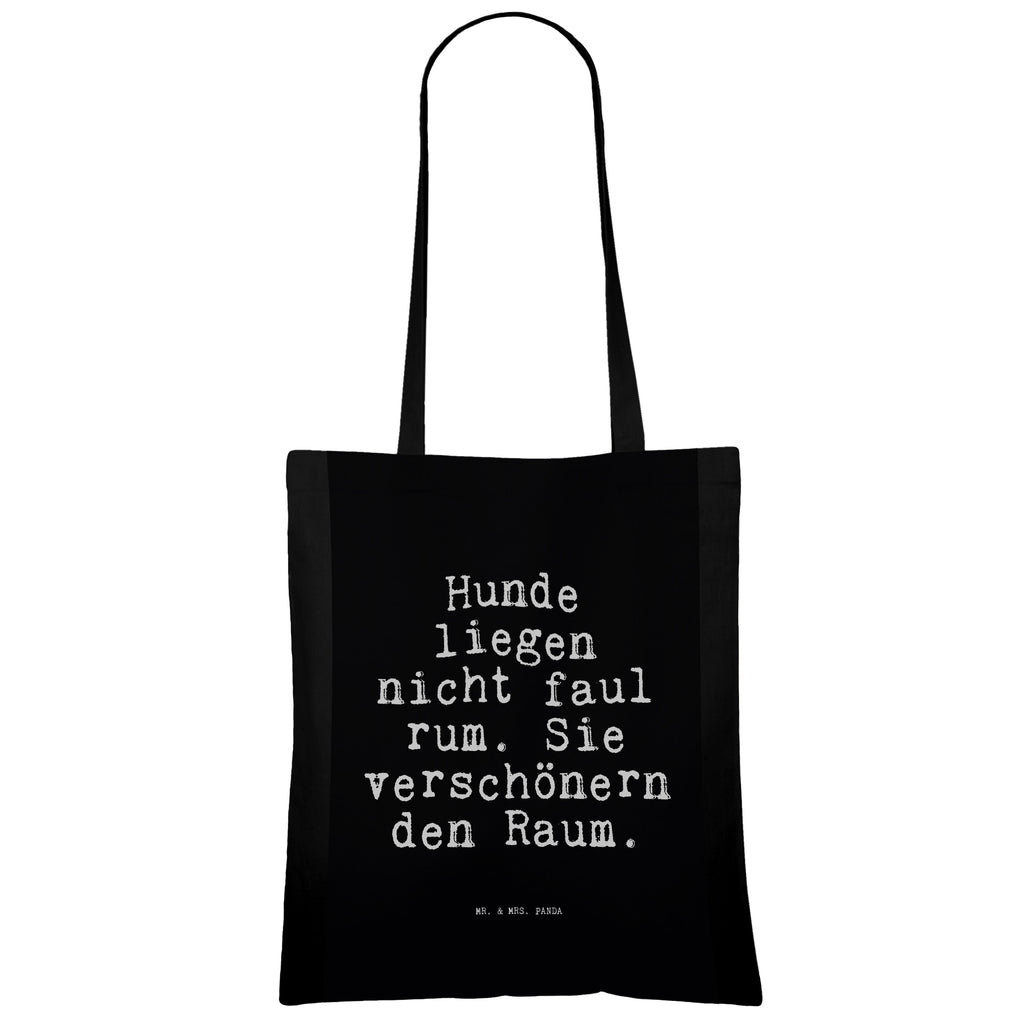 Tragetasche Hunde liegen nicht faul... Beuteltasche, Beutel, Einkaufstasche, Jutebeutel, Stoffbeutel, Tasche, Shopper, Umhängetasche, Strandtasche, Schultertasche, Stofftasche, Tragetasche, Badetasche, Jutetasche, Einkaufstüte, Laptoptasche, Spruch, Sprüche, lustige Sprüche, Weisheiten, Zitate, Spruch Geschenke, Spruch Sprüche Weisheiten Zitate Lustig Weisheit Worte