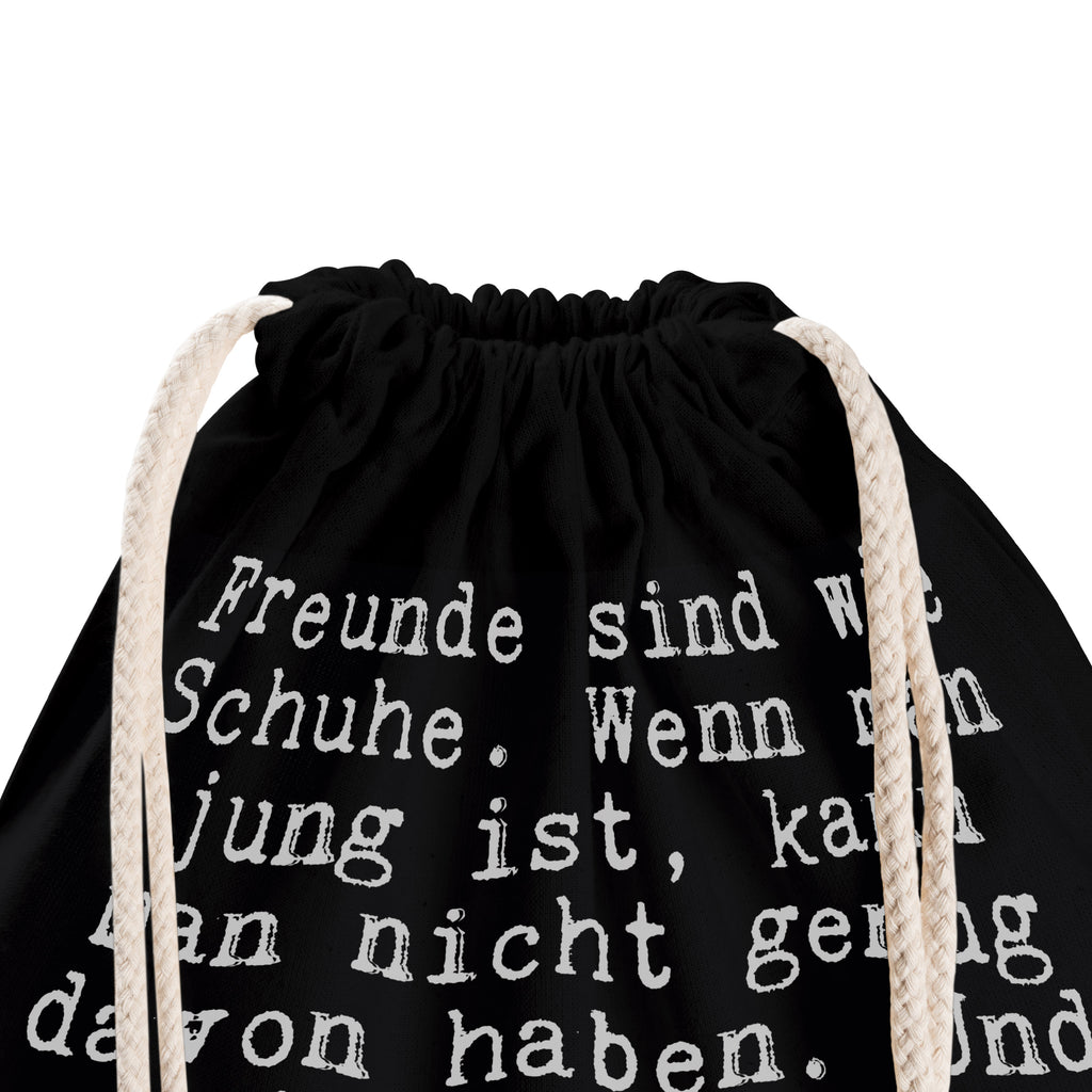 Sportbeutel Freunde sind wie Schuhe.... Sportbeutel, Turnbeutel, Beutel, Sporttasche, Tasche, Stoffbeutel, Sportbeutel Kinder, Gymsack, Beutel Rucksack, Kleine Sporttasche, Sportzubehör, Turnbeutel Baumwolle, Spruch, Sprüche, lustige Sprüche, Weisheiten, Zitate, Spruch Geschenke, Spruch Sprüche Weisheiten Zitate Lustig Weisheit Worte