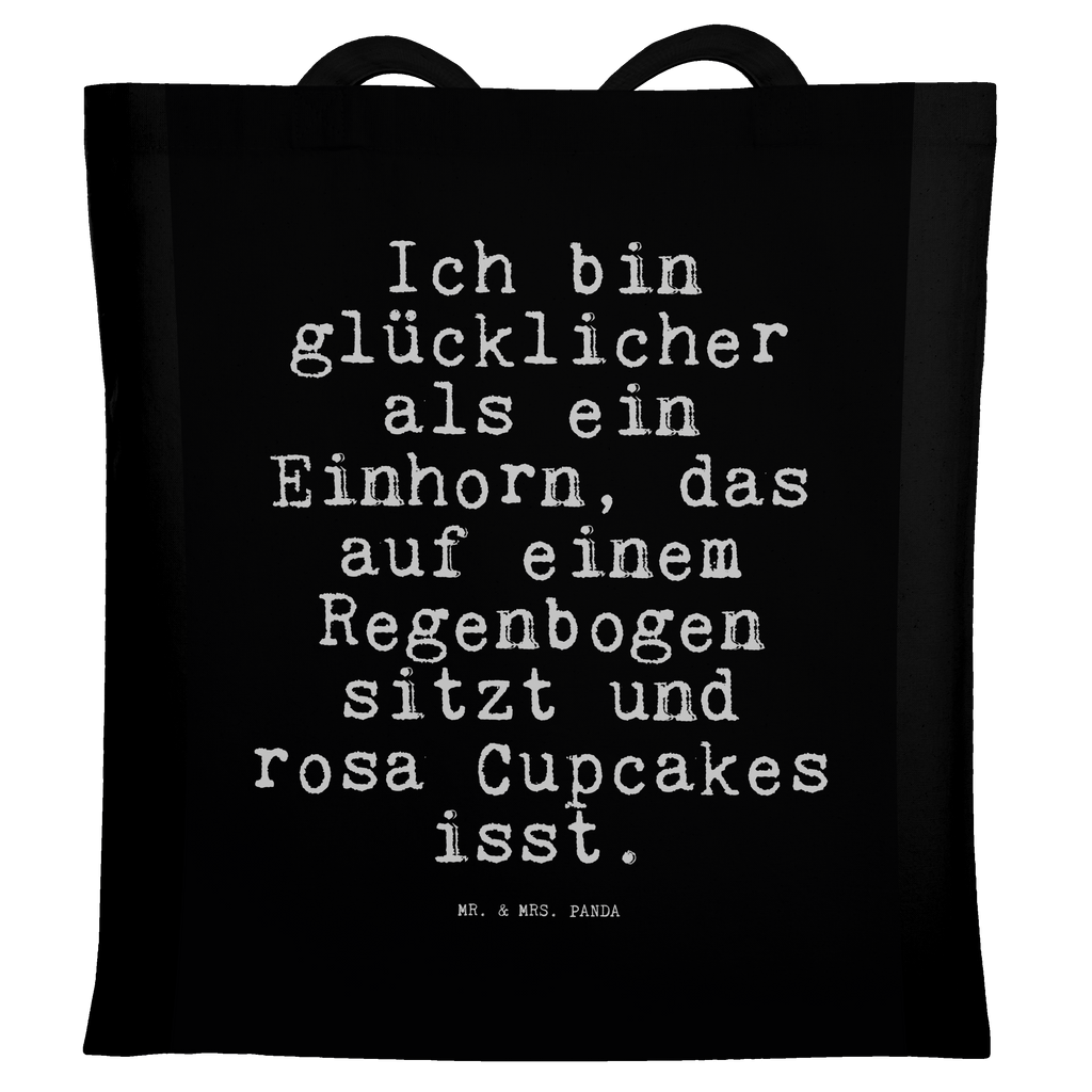 Tragetasche Ich bin glücklicher als... Beuteltasche, Beutel, Einkaufstasche, Jutebeutel, Stoffbeutel, Tasche, Shopper, Umhängetasche, Strandtasche, Schultertasche, Stofftasche, Tragetasche, Badetasche, Jutetasche, Einkaufstüte, Laptoptasche, Spruch, Sprüche, lustige Sprüche, Weisheiten, Zitate, Spruch Geschenke, Spruch Sprüche Weisheiten Zitate Lustig Weisheit Worte