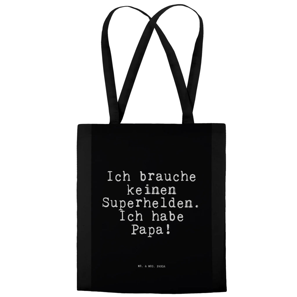 Tragetasche Sprüche und Zitate Ich brauche keinen Superhelden. Ich habe Papa! Beuteltasche, Beutel, Einkaufstasche, Jutebeutel, Stoffbeutel, Tasche, Shopper, Umhängetasche, Strandtasche, Schultertasche, Stofftasche, Tragetasche, Badetasche, Jutetasche, Einkaufstüte, Laptoptasche, Spruch, Sprüche, lustige Sprüche, Weisheiten, Zitate, Spruch Geschenke, Spruch Sprüche Weisheiten Zitate Lustig Weisheit Worte