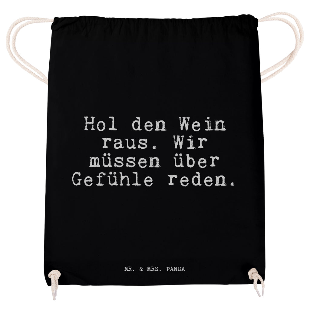 Sportbeutel Hol den Wein raus.... Sportbeutel, Turnbeutel, Beutel, Sporttasche, Tasche, Stoffbeutel, Sportbeutel Kinder, Gymsack, Beutel Rucksack, Kleine Sporttasche, Sportzubehör, Turnbeutel Baumwolle, Spruch, Sprüche, lustige Sprüche, Weisheiten, Zitate, Spruch Geschenke, Spruch Sprüche Weisheiten Zitate Lustig Weisheit Worte