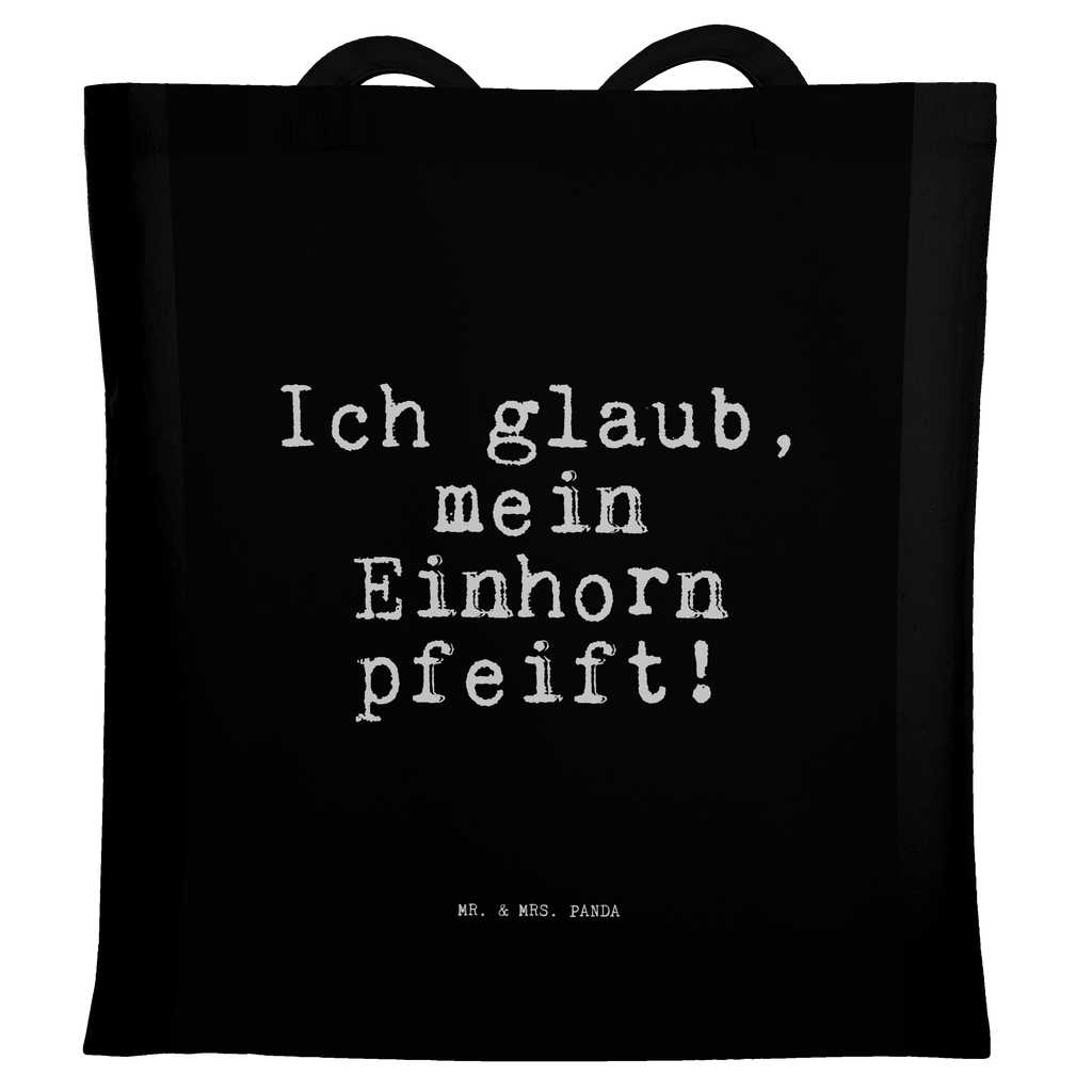 Tragetasche Ich glaub, mein Einhorn... Beuteltasche, Beutel, Einkaufstasche, Jutebeutel, Stoffbeutel, Tasche, Shopper, Umhängetasche, Strandtasche, Schultertasche, Stofftasche, Tragetasche, Badetasche, Jutetasche, Einkaufstüte, Laptoptasche, Spruch, Sprüche, lustige Sprüche, Weisheiten, Zitate, Spruch Geschenke, Spruch Sprüche Weisheiten Zitate Lustig Weisheit Worte