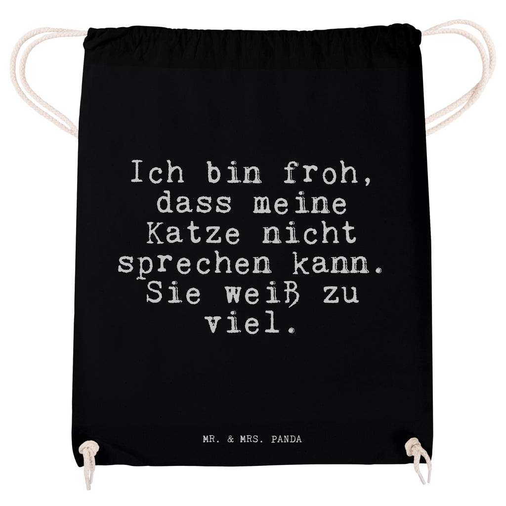 Sportbeutel Sprüche und Zitate Ich bin froh, dass meine Katze nicht sprechen kann. Sie weiß zu viel. Sportbeutel, Turnbeutel, Beutel, Sporttasche, Tasche, Stoffbeutel, Sportbeutel Kinder, Gymsack, Beutel Rucksack, Kleine Sporttasche, Sportzubehör, Turnbeutel Baumwolle, Spruch, Sprüche, lustige Sprüche, Weisheiten, Zitate, Spruch Geschenke, Spruch Sprüche Weisheiten Zitate Lustig Weisheit Worte