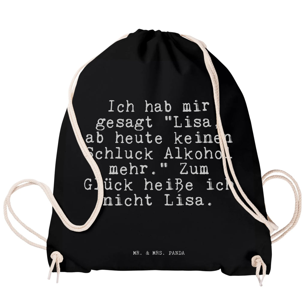 Sportbeutel Ich hab mir gesagt... Sportbeutel, Turnbeutel, Beutel, Sporttasche, Tasche, Stoffbeutel, Sportbeutel Kinder, Gymsack, Beutel Rucksack, Kleine Sporttasche, Sportzubehör, Turnbeutel Baumwolle, Spruch, Sprüche, lustige Sprüche, Weisheiten, Zitate, Spruch Geschenke, Spruch Sprüche Weisheiten Zitate Lustig Weisheit Worte