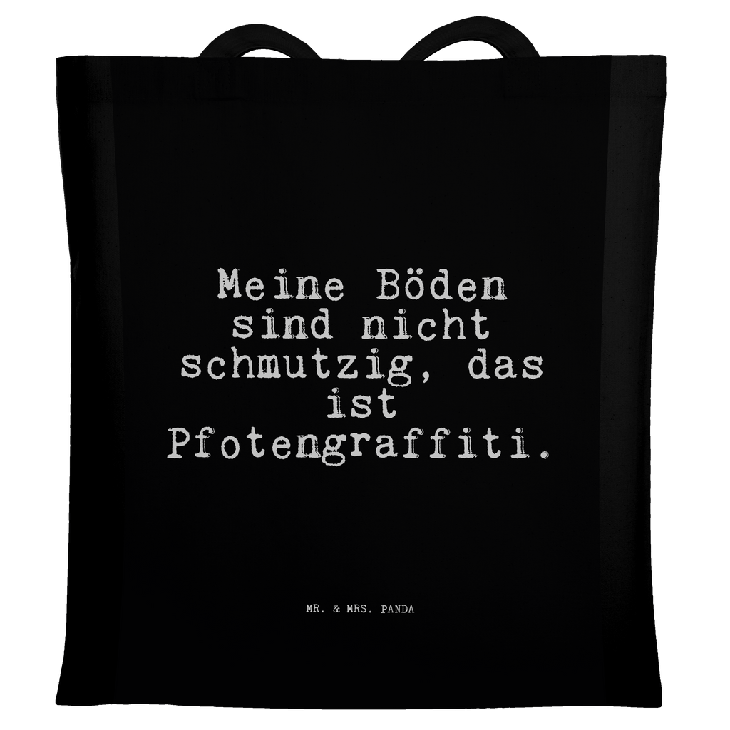 Tragetasche Meine Böden sind nicht... Beuteltasche, Beutel, Einkaufstasche, Jutebeutel, Stoffbeutel, Tasche, Shopper, Umhängetasche, Strandtasche, Schultertasche, Stofftasche, Tragetasche, Badetasche, Jutetasche, Einkaufstüte, Laptoptasche, Spruch, Sprüche, lustige Sprüche, Weisheiten, Zitate, Spruch Geschenke, Spruch Sprüche Weisheiten Zitate Lustig Weisheit Worte