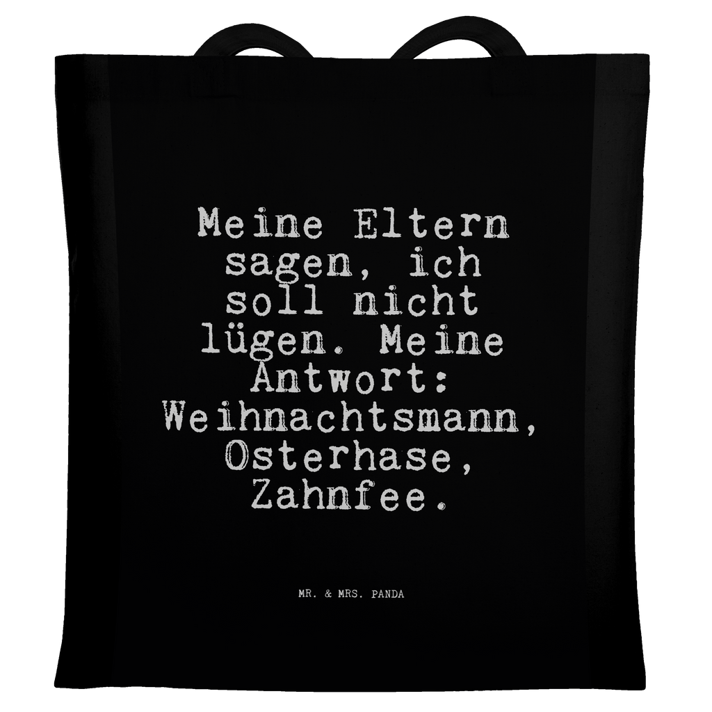 Tragetasche Meine Eltern sagen, ich... Beuteltasche, Beutel, Einkaufstasche, Jutebeutel, Stoffbeutel, Tasche, Shopper, Umhängetasche, Strandtasche, Schultertasche, Stofftasche, Tragetasche, Badetasche, Jutetasche, Einkaufstüte, Laptoptasche, Spruch, Sprüche, lustige Sprüche, Weisheiten, Zitate, Spruch Geschenke, Spruch Sprüche Weisheiten Zitate Lustig Weisheit Worte