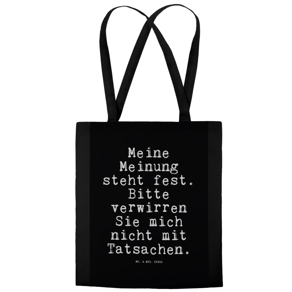 Tragetasche Meine Meinung steht fest.... Beuteltasche, Beutel, Einkaufstasche, Jutebeutel, Stoffbeutel, Tasche, Shopper, Umhängetasche, Strandtasche, Schultertasche, Stofftasche, Tragetasche, Badetasche, Jutetasche, Einkaufstüte, Laptoptasche, Spruch, Sprüche, lustige Sprüche, Weisheiten, Zitate, Spruch Geschenke, Spruch Sprüche Weisheiten Zitate Lustig Weisheit Worte