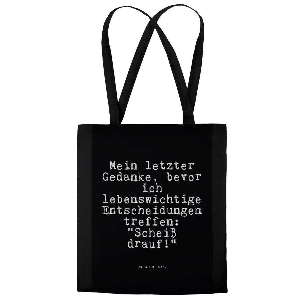 Tragetasche Mein letzter Gedanke, bevor... Beuteltasche, Beutel, Einkaufstasche, Jutebeutel, Stoffbeutel, Tasche, Shopper, Umhängetasche, Strandtasche, Schultertasche, Stofftasche, Tragetasche, Badetasche, Jutetasche, Einkaufstüte, Laptoptasche, Spruch, Sprüche, lustige Sprüche, Weisheiten, Zitate, Spruch Geschenke, Spruch Sprüche Weisheiten Zitate Lustig Weisheit Worte