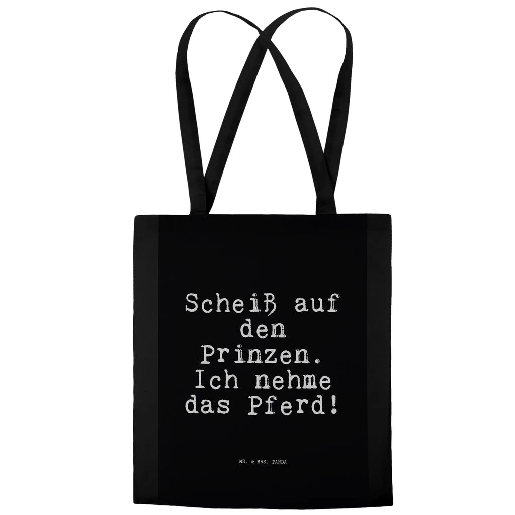 Tragetasche Scheiß auf den Prinzen.... Beuteltasche, Beutel, Einkaufstasche, Jutebeutel, Stoffbeutel, Tasche, Shopper, Umhängetasche, Strandtasche, Schultertasche, Stofftasche, Tragetasche, Badetasche, Jutetasche, Einkaufstüte, Laptoptasche, Spruch, Sprüche, lustige Sprüche, Weisheiten, Zitate, Spruch Geschenke, Spruch Sprüche Weisheiten Zitate Lustig Weisheit Worte