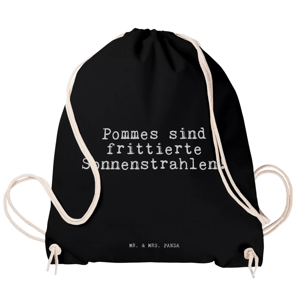 Sportbeutel Pommes sind frittierte Sonnenstrahlen!... Sportbeutel, Turnbeutel, Beutel, Sporttasche, Tasche, Stoffbeutel, Sportbeutel Kinder, Gymsack, Beutel Rucksack, Kleine Sporttasche, Sportzubehör, Turnbeutel Baumwolle, Spruch, Sprüche, lustige Sprüche, Weisheiten, Zitate, Spruch Geschenke, Spruch Sprüche Weisheiten Zitate Lustig Weisheit Worte