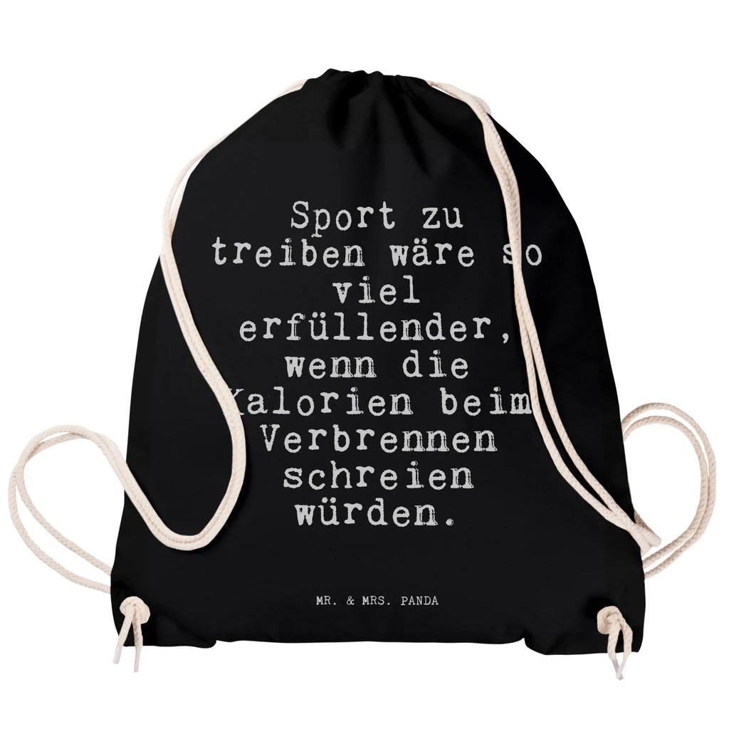 Sportbeutel Sprüche und Zitate Sport zu treiben wäre so viel erfüllender, wenn die Kalorien beim Verbrennen schreien würden. Sportbeutel, Turnbeutel, Beutel, Sporttasche, Tasche, Stoffbeutel, Sportbeutel Kinder, Gymsack, Beutel Rucksack, Kleine Sporttasche, Sportzubehör, Turnbeutel Baumwolle, Spruch, Sprüche, lustige Sprüche, Weisheiten, Zitate, Spruch Geschenke, Spruch Sprüche Weisheiten Zitate Lustig Weisheit Worte