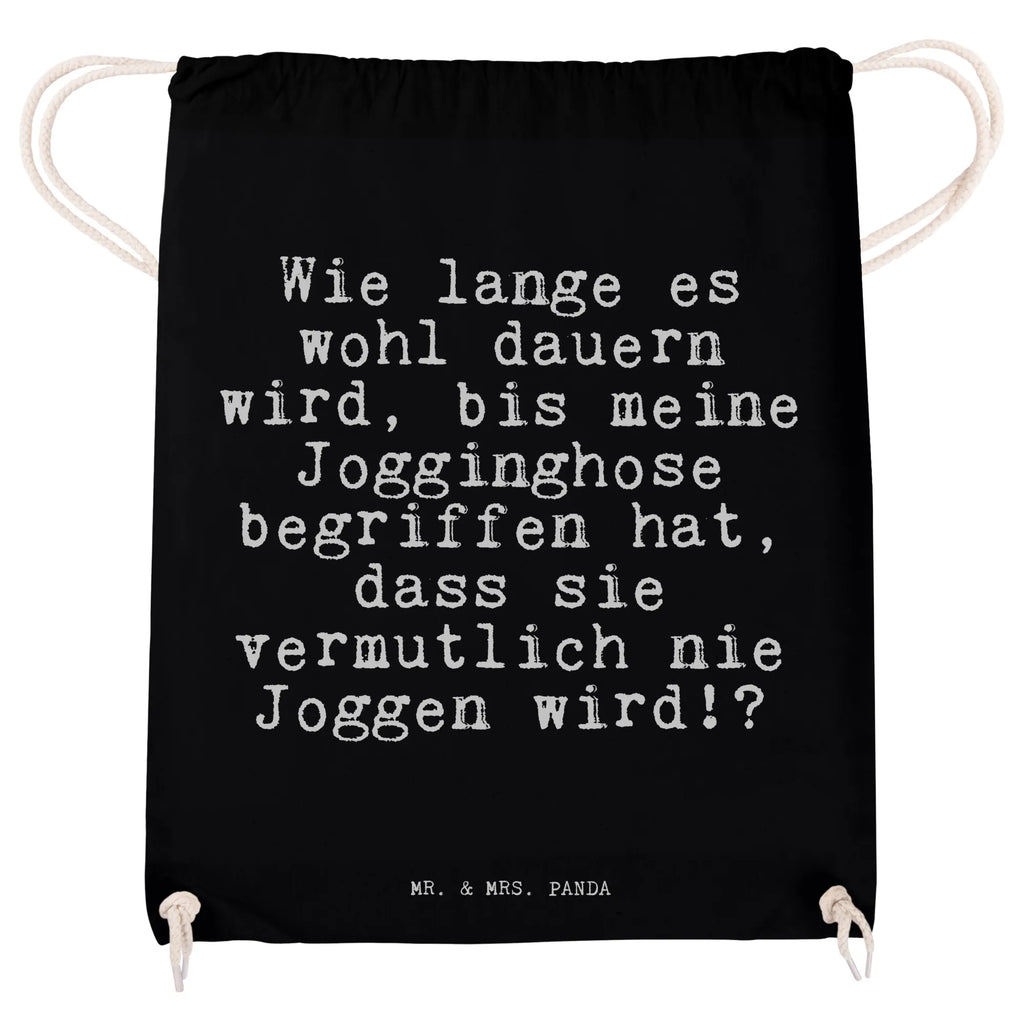 Sportbeutel Wie lange es wohl... Sportbeutel, Turnbeutel, Beutel, Sporttasche, Tasche, Stoffbeutel, Sportbeutel Kinder, Gymsack, Beutel Rucksack, Kleine Sporttasche, Sportzubehör, Turnbeutel Baumwolle, Spruch, Sprüche, lustige Sprüche, Weisheiten, Zitate, Spruch Geschenke, Spruch Sprüche Weisheiten Zitate Lustig Weisheit Worte