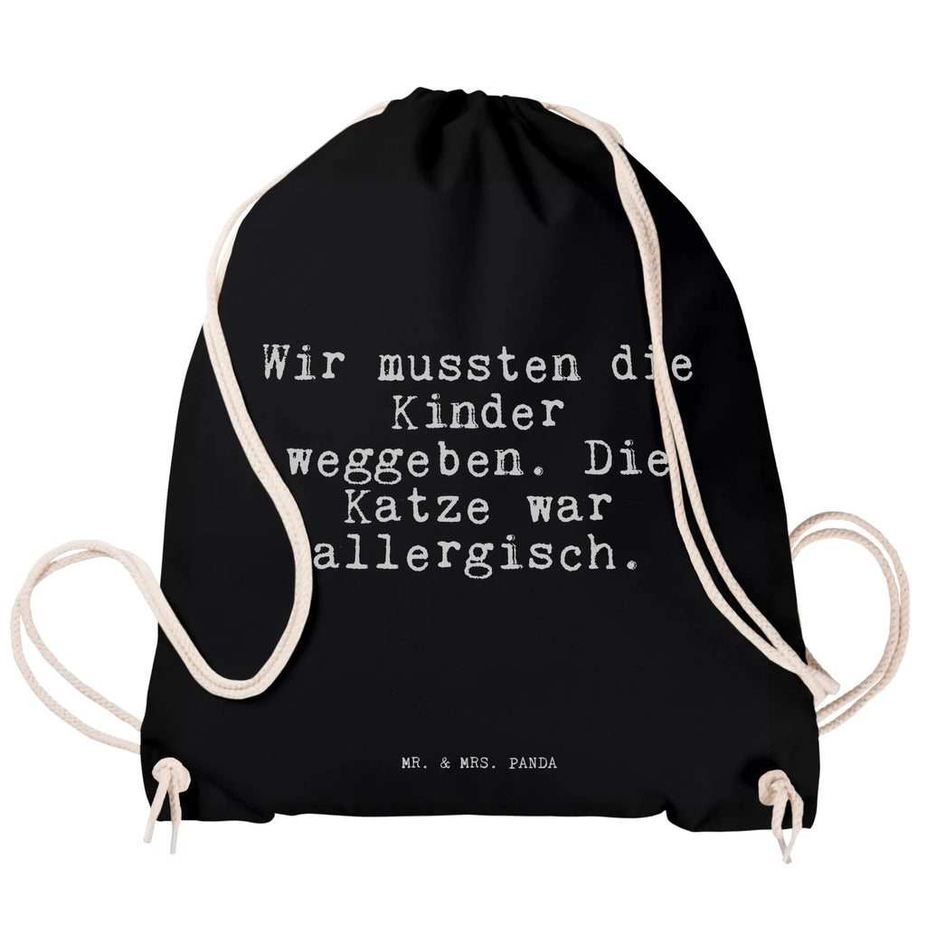 Sportbeutel Wir mussten die Kinder... Sportbeutel, Turnbeutel, Beutel, Sporttasche, Tasche, Stoffbeutel, Sportbeutel Kinder, Gymsack, Beutel Rucksack, Kleine Sporttasche, Sportzubehör, Turnbeutel Baumwolle, Spruch, Sprüche, lustige Sprüche, Weisheiten, Zitate, Spruch Geschenke, Spruch Sprüche Weisheiten Zitate Lustig Weisheit Worte