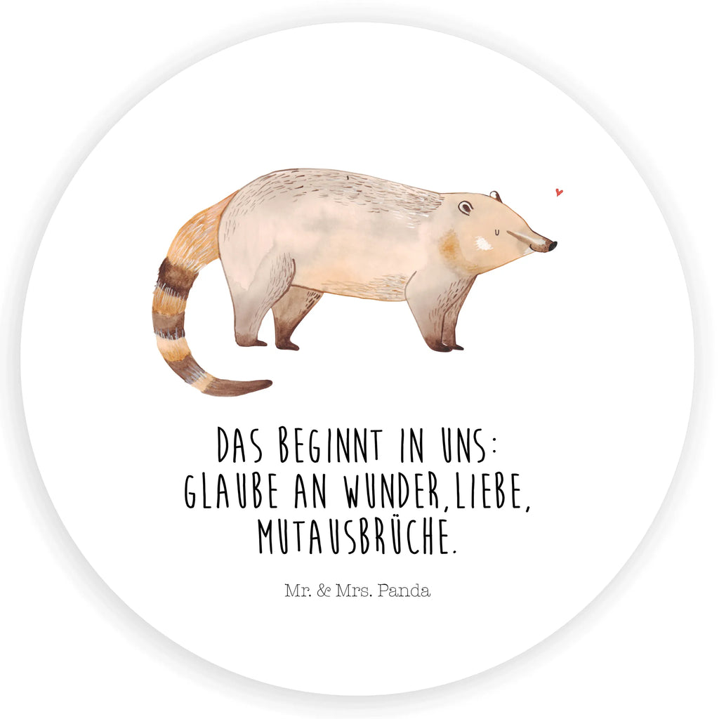 Rund Aufkleber Nasenbaer Sticker, Aufkleber, Etikett, Kinder, rund, Tiermotive, Gute Laune, lustige Sprüche, Tiere, Nasenbär, Nasenbären, Rüsselbär, Bär