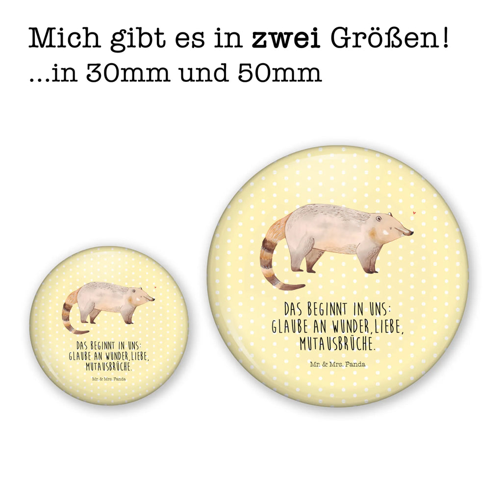 Button Nasenbaer 50mm Button, Button, Pin, Anstecknadel, Tiermotive, Gute Laune, lustige Sprüche, Tiere, Nasenbär, Nasenbären, Rüsselbär, Bär