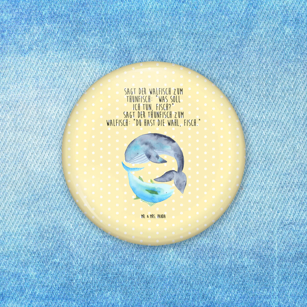 Button Walfisch & Thunfisch 50mm Button, Button, Pin, Anstecknadel, Tiermotive, Gute Laune, lustige Sprüche, Tiere, Wal, Wahl, Tunfisch, Wortwitz lustig, Spruch lustig, Flachwitz, Witz, Spruch des Tages, Flachwitz Geschenk