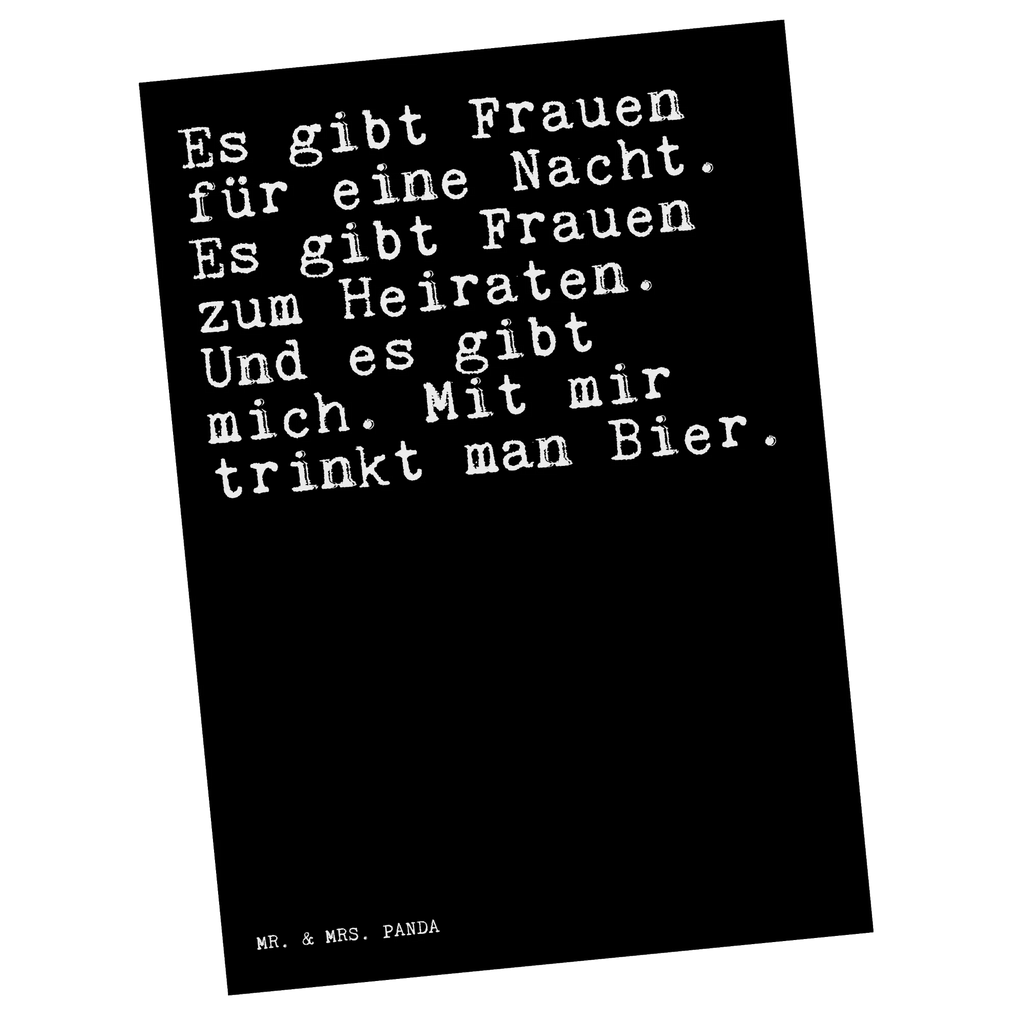 Postkarte Sprüche und Zitate Es gibt Frauen für eine Nacht. Es gibt Frauen zum Heiraten. Und es gibt mich. Mit mir trinkt man Bier. Postkarte, Karte, Geschenkkarte, Grußkarte, Einladung, Ansichtskarte, Geburtstagskarte, Einladungskarte, Dankeskarte, Ansichtskarten, Einladung Geburtstag, Einladungskarten Geburtstag, Spruch, Sprüche, lustige Sprüche, Weisheiten, Zitate, Spruch Geschenke, Spruch Sprüche Weisheiten Zitate Lustig Weisheit Worte