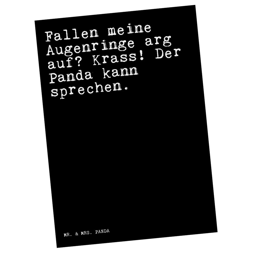 Postkarte Sprüche und Zitate Fallen meine Augenringe arg auf? Krass! Der Panda kann sprechen. Postkarte, Karte, Geschenkkarte, Grußkarte, Einladung, Ansichtskarte, Geburtstagskarte, Einladungskarte, Dankeskarte, Ansichtskarten, Einladung Geburtstag, Einladungskarten Geburtstag, Spruch, Sprüche, lustige Sprüche, Weisheiten, Zitate, Spruch Geschenke, Spruch Sprüche Weisheiten Zitate Lustig Weisheit Worte