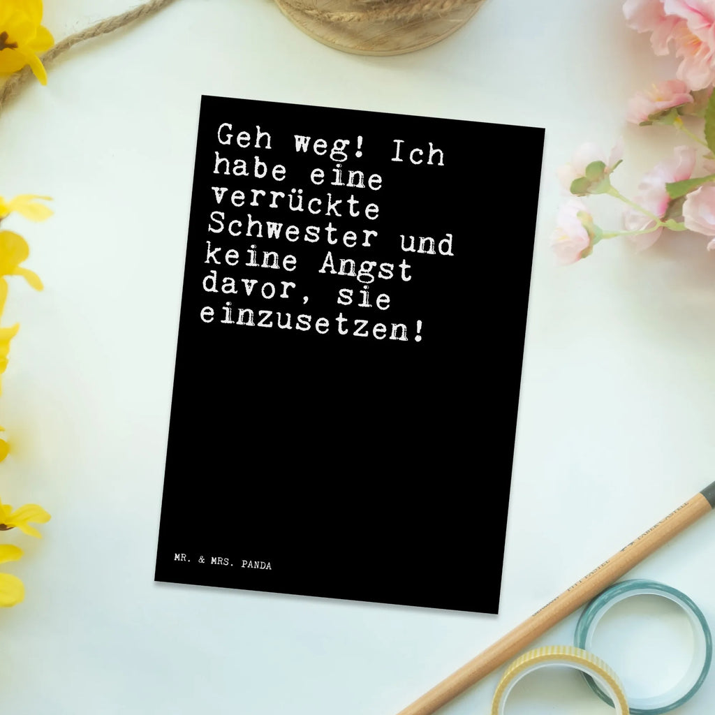 Postkarte Sprüche und Zitate Geh weg! Ich habe eine verrückte Schwester und keine Angst davor, sie einzusetzen! Postkarte, Karte, Geschenkkarte, Grußkarte, Einladung, Ansichtskarte, Geburtstagskarte, Einladungskarte, Dankeskarte, Ansichtskarten, Einladung Geburtstag, Einladungskarten Geburtstag, Spruch, Sprüche, lustige Sprüche, Weisheiten, Zitate, Spruch Geschenke, Spruch Sprüche Weisheiten Zitate Lustig Weisheit Worte