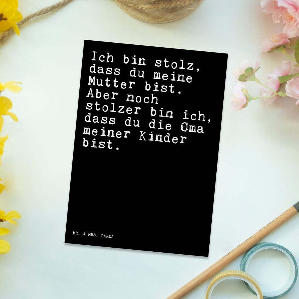 Postkarte Sprüche und Zitate Ich bin stolz, dass du meine Mutter bist. Aber noch stolzer bin ich, dass du die Oma meiner Kinder bist. Postkarte, Karte, Geschenkkarte, Grußkarte, Einladung, Ansichtskarte, Geburtstagskarte, Einladungskarte, Dankeskarte, Ansichtskarten, Einladung Geburtstag, Einladungskarten Geburtstag, Spruch, Sprüche, lustige Sprüche, Weisheiten, Zitate, Spruch Geschenke, Spruch Sprüche Weisheiten Zitate Lustig Weisheit Worte