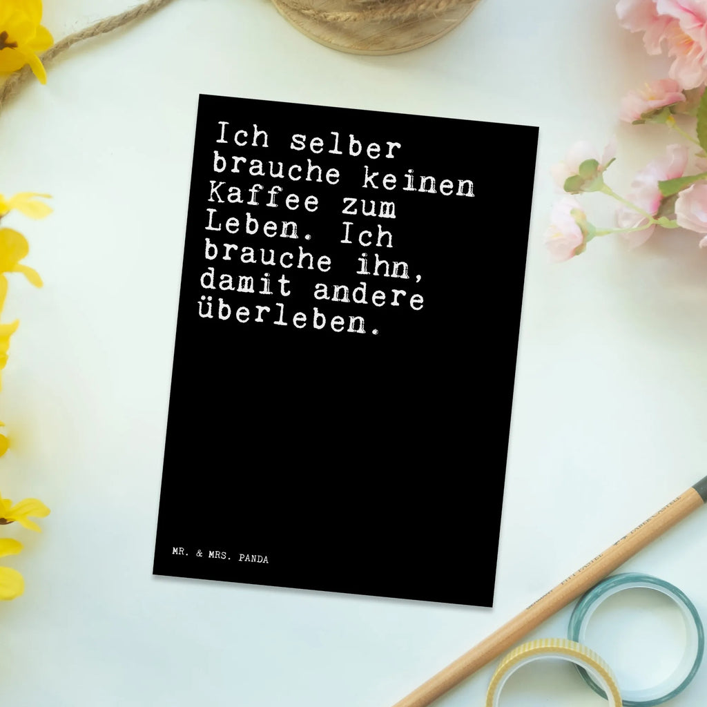 Postkarte Sprüche und Zitate Ich selber brauche keinen Kaffee zum Leben. Ich brauche ihn, damit andere überleben. Postkarte, Karte, Geschenkkarte, Grußkarte, Einladung, Ansichtskarte, Geburtstagskarte, Einladungskarte, Dankeskarte, Ansichtskarten, Einladung Geburtstag, Einladungskarten Geburtstag, Spruch, Sprüche, lustige Sprüche, Weisheiten, Zitate, Spruch Geschenke, Spruch Sprüche Weisheiten Zitate Lustig Weisheit Worte