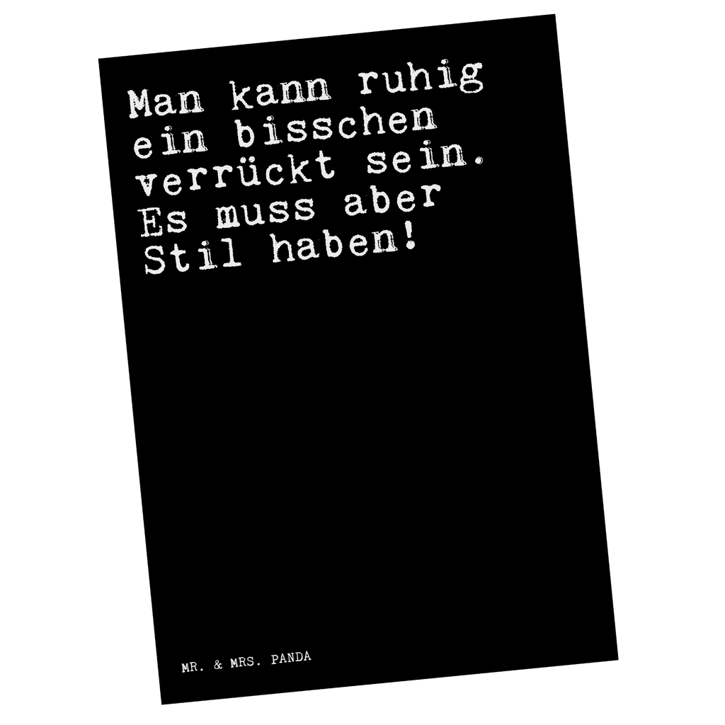 Postkarte Man kann ruhig ein... Postkarte, Karte, Geschenkkarte, Grußkarte, Einladung, Ansichtskarte, Geburtstagskarte, Einladungskarte, Dankeskarte, Ansichtskarten, Einladung Geburtstag, Einladungskarten Geburtstag, Spruch, Sprüche, lustige Sprüche, Weisheiten, Zitate, Spruch Geschenke, Spruch Sprüche Weisheiten Zitate Lustig Weisheit Worte