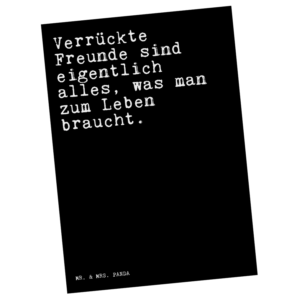 Postkarte Sprüche und Zitate Verrückte Freunde sind eigentlich alles, was man zum Leben braucht. Postkarte, Karte, Geschenkkarte, Grußkarte, Einladung, Ansichtskarte, Geburtstagskarte, Einladungskarte, Dankeskarte, Ansichtskarten, Einladung Geburtstag, Einladungskarten Geburtstag, Spruch, Sprüche, lustige Sprüche, Weisheiten, Zitate, Spruch Geschenke, Spruch Sprüche Weisheiten Zitate Lustig Weisheit Worte