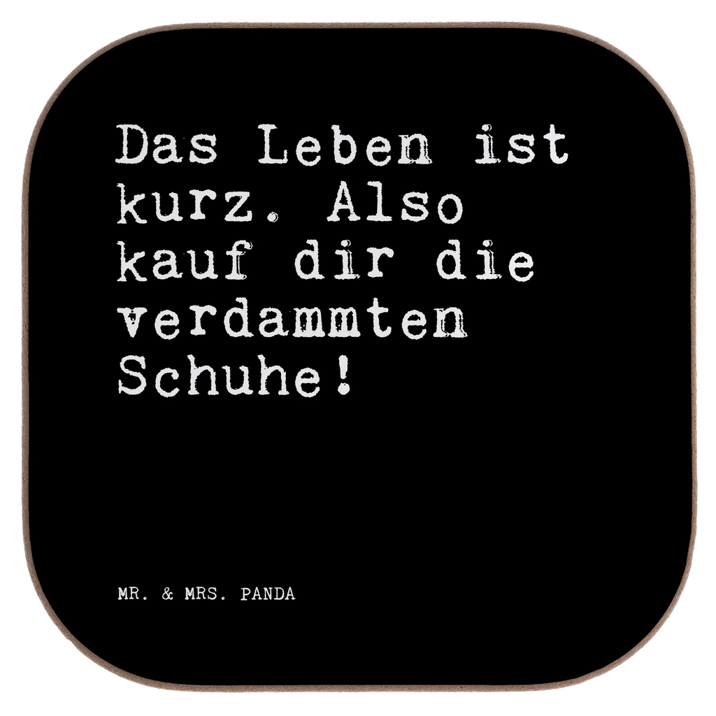 Untersetzer Das Leben ist kurz.... Untersetzer, Bierdeckel, Glasuntersetzer, Untersetzer Gläser, Getränkeuntersetzer, Untersetzer aus Holz, Untersetzer für Gläser, Korkuntersetzer, Untersetzer Holz, Holzuntersetzer, Tassen Untersetzer, Untersetzer Design, Spruch, Sprüche, lustige Sprüche, Weisheiten, Zitate, Spruch Geschenke, Spruch Sprüche Weisheiten Zitate Lustig Weisheit Worte