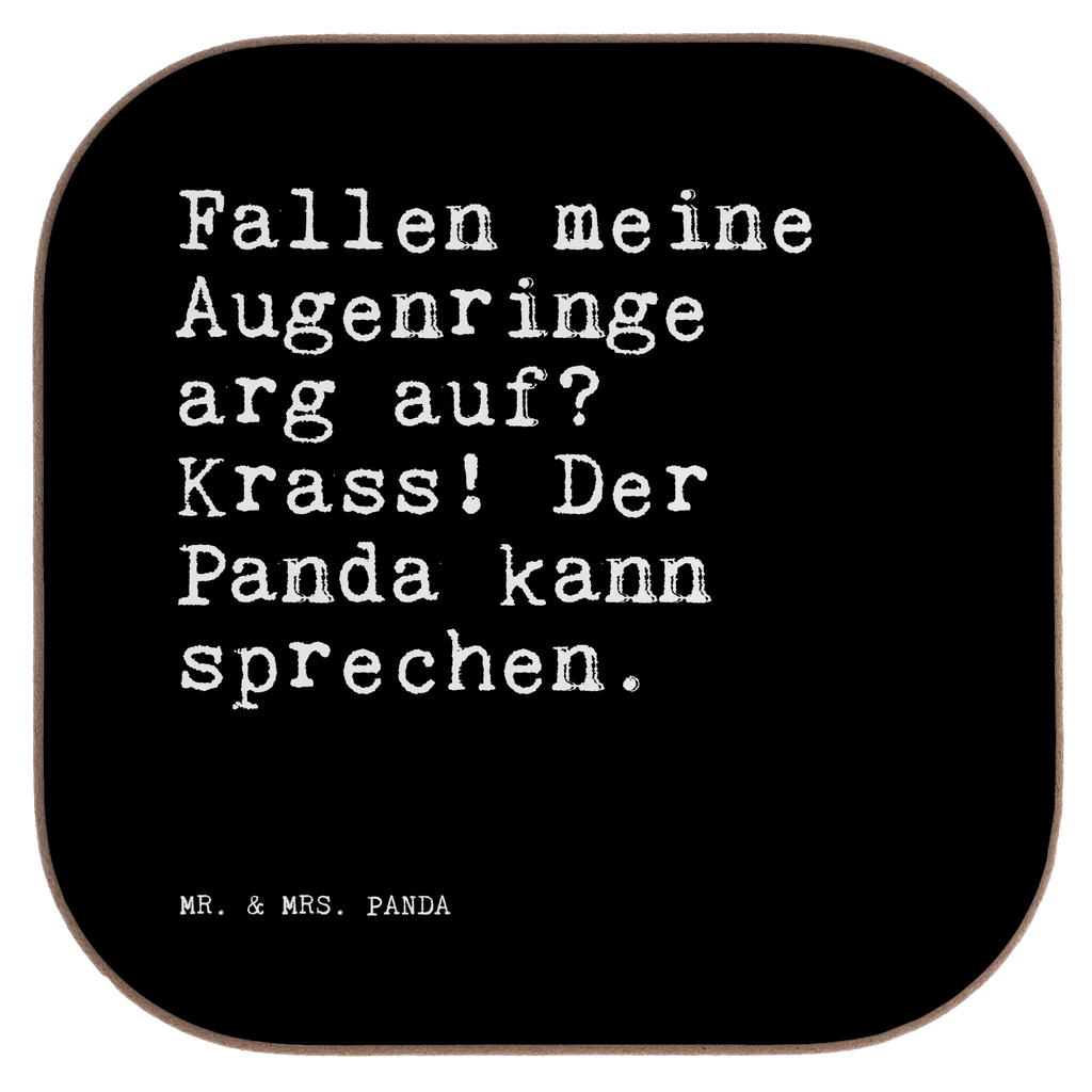 Quadratische Untersetzer Sprüche und Zitate Fallen meine Augenringe arg auf? Krass! Der Panda kann sprechen. Untersetzer, Bierdeckel, Glasuntersetzer, Untersetzer Gläser, Getränkeuntersetzer, Untersetzer aus Holz, Untersetzer für Gläser, Korkuntersetzer, Untersetzer Holz, Holzuntersetzer, Tassen Untersetzer, Untersetzer Design, Spruch, Sprüche, lustige Sprüche, Weisheiten, Zitate, Spruch Geschenke, Spruch Sprüche Weisheiten Zitate Lustig Weisheit Worte