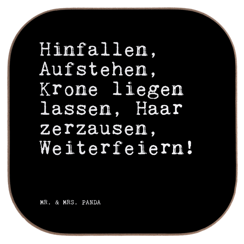 Quadratische Untersetzer Sprüche und Zitate Hinfallen, Aufstehen, Krone liegen lassen, Haar zerzausen, Weiterfeiern! Untersetzer, Bierdeckel, Glasuntersetzer, Untersetzer Gläser, Getränkeuntersetzer, Untersetzer aus Holz, Untersetzer für Gläser, Korkuntersetzer, Untersetzer Holz, Holzuntersetzer, Tassen Untersetzer, Untersetzer Design, Spruch, Sprüche, lustige Sprüche, Weisheiten, Zitate, Spruch Geschenke, Spruch Sprüche Weisheiten Zitate Lustig Weisheit Worte