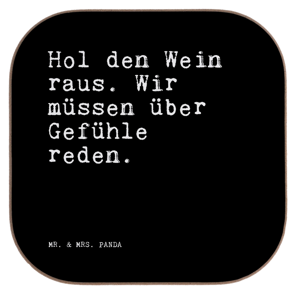 Quadratische Untersetzer Sprüche und Zitate Hol den Wein raus. Wir müssen über Gefühle reden. Untersetzer, Bierdeckel, Glasuntersetzer, Untersetzer Gläser, Getränkeuntersetzer, Untersetzer aus Holz, Untersetzer für Gläser, Korkuntersetzer, Untersetzer Holz, Holzuntersetzer, Tassen Untersetzer, Untersetzer Design, Spruch, Sprüche, lustige Sprüche, Weisheiten, Zitate, Spruch Geschenke, Spruch Sprüche Weisheiten Zitate Lustig Weisheit Worte