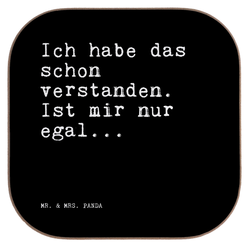 Quadratische Untersetzer Sprüche und Zitate Ich habe das schon verstanden. Ist mir nur egal... Untersetzer, Bierdeckel, Glasuntersetzer, Untersetzer Gläser, Getränkeuntersetzer, Untersetzer aus Holz, Untersetzer für Gläser, Korkuntersetzer, Untersetzer Holz, Holzuntersetzer, Tassen Untersetzer, Untersetzer Design, Spruch, Sprüche, lustige Sprüche, Weisheiten, Zitate, Spruch Geschenke, Spruch Sprüche Weisheiten Zitate Lustig Weisheit Worte