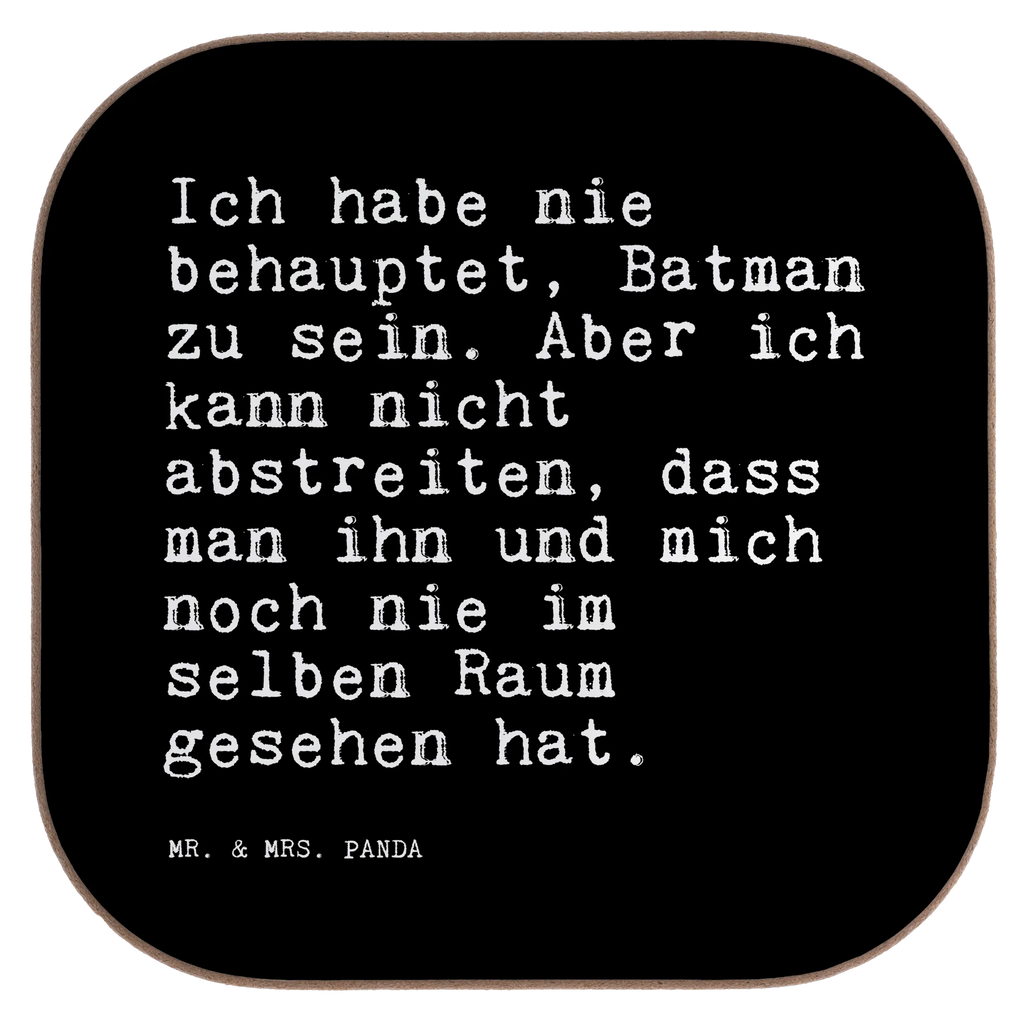 Quadratische Untersetzer Sprüche und Zitate Ich habe nie behauptet, Batman zu sein. Aber ich kann nicht abstreiten, dass man ihn und mich noch nie im selben Raum gesehen hat. Untersetzer, Bierdeckel, Glasuntersetzer, Untersetzer Gläser, Getränkeuntersetzer, Untersetzer aus Holz, Untersetzer für Gläser, Korkuntersetzer, Untersetzer Holz, Holzuntersetzer, Tassen Untersetzer, Untersetzer Design, Spruch, Sprüche, lustige Sprüche, Weisheiten, Zitate, Spruch Geschenke, Spruch Sprüche Weisheiten Zitate Lustig Weisheit Worte