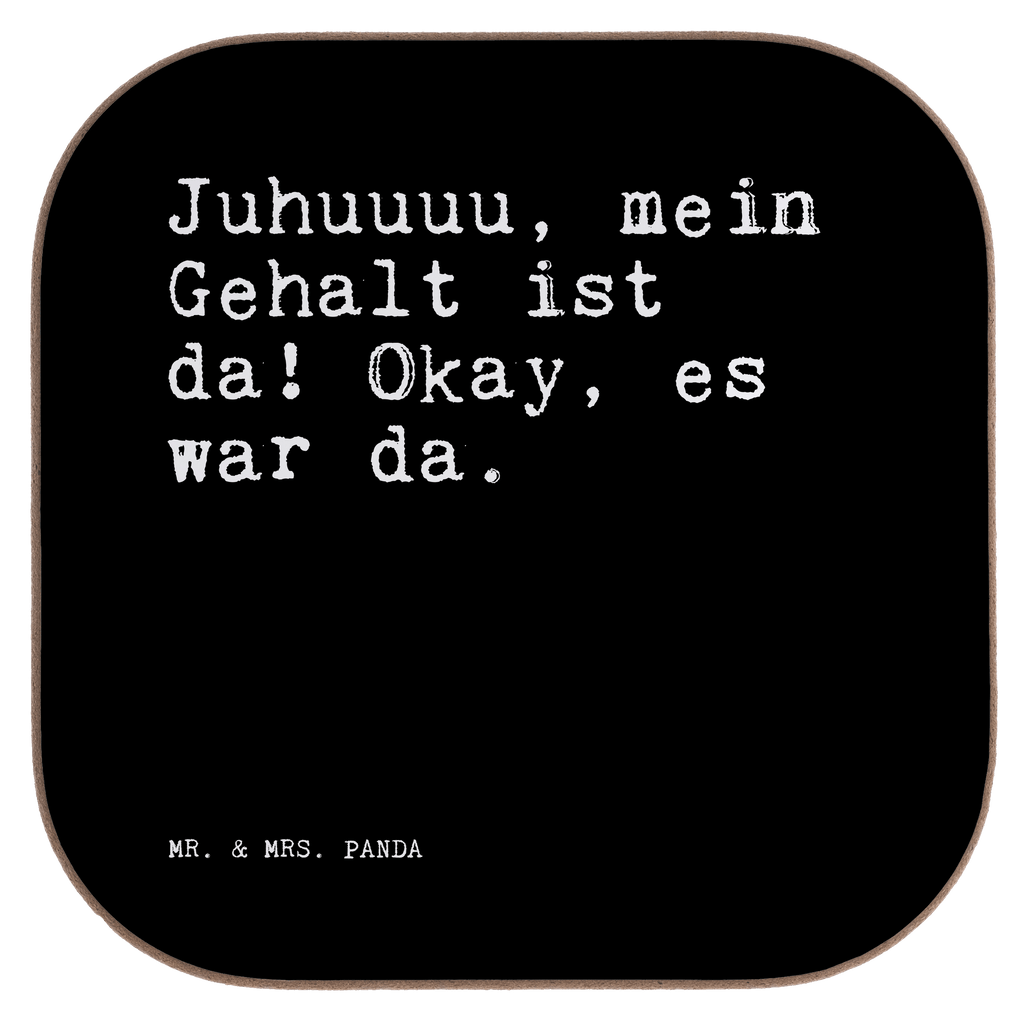 Untersetzer Juhuuuu, mein Gehalt ist... Untersetzer, Bierdeckel, Glasuntersetzer, Untersetzer Gläser, Getränkeuntersetzer, Untersetzer aus Holz, Untersetzer für Gläser, Korkuntersetzer, Untersetzer Holz, Holzuntersetzer, Tassen Untersetzer, Untersetzer Design, Spruch, Sprüche, lustige Sprüche, Weisheiten, Zitate, Spruch Geschenke, Spruch Sprüche Weisheiten Zitate Lustig Weisheit Worte